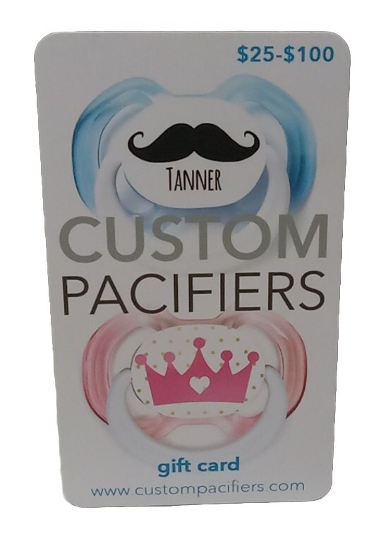 Custom Pacifiers $50 Gift Card