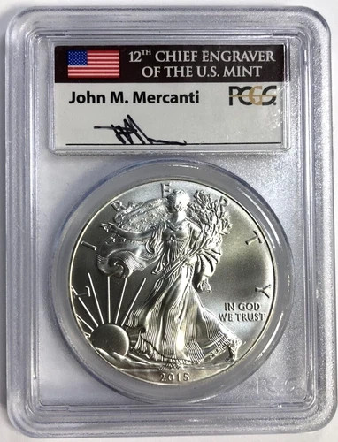 2015 Bullion Silver Eagles PCGS MS-70 Silver Eagle First Strike Mercanti
