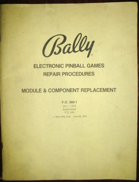 Bally Electronic Pinball Games Repair Procedures Module & Component Replacement