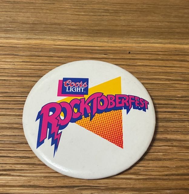 Vintage COORS LIGHT ROCKTOBERFEST Round Beer Button Pinback