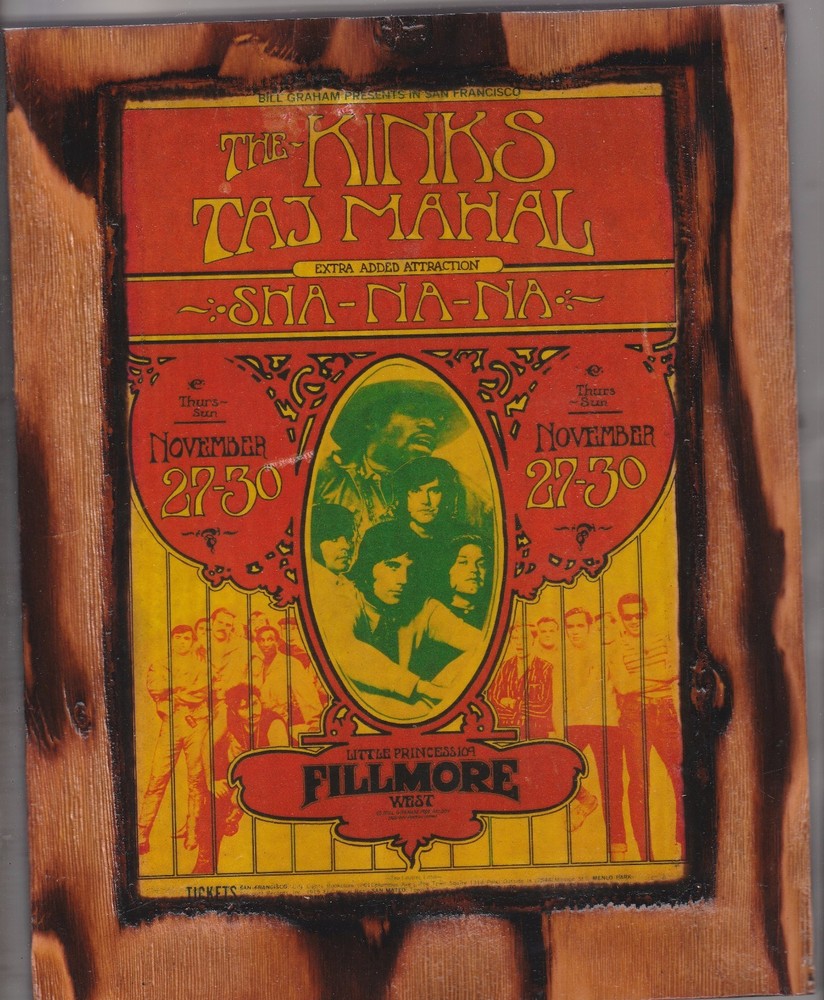 THE KINKS TAJ MAHAL 1969 FILLMORE WEST FLYER COPIED ON A UNIQUE WOODEN PLAQUE