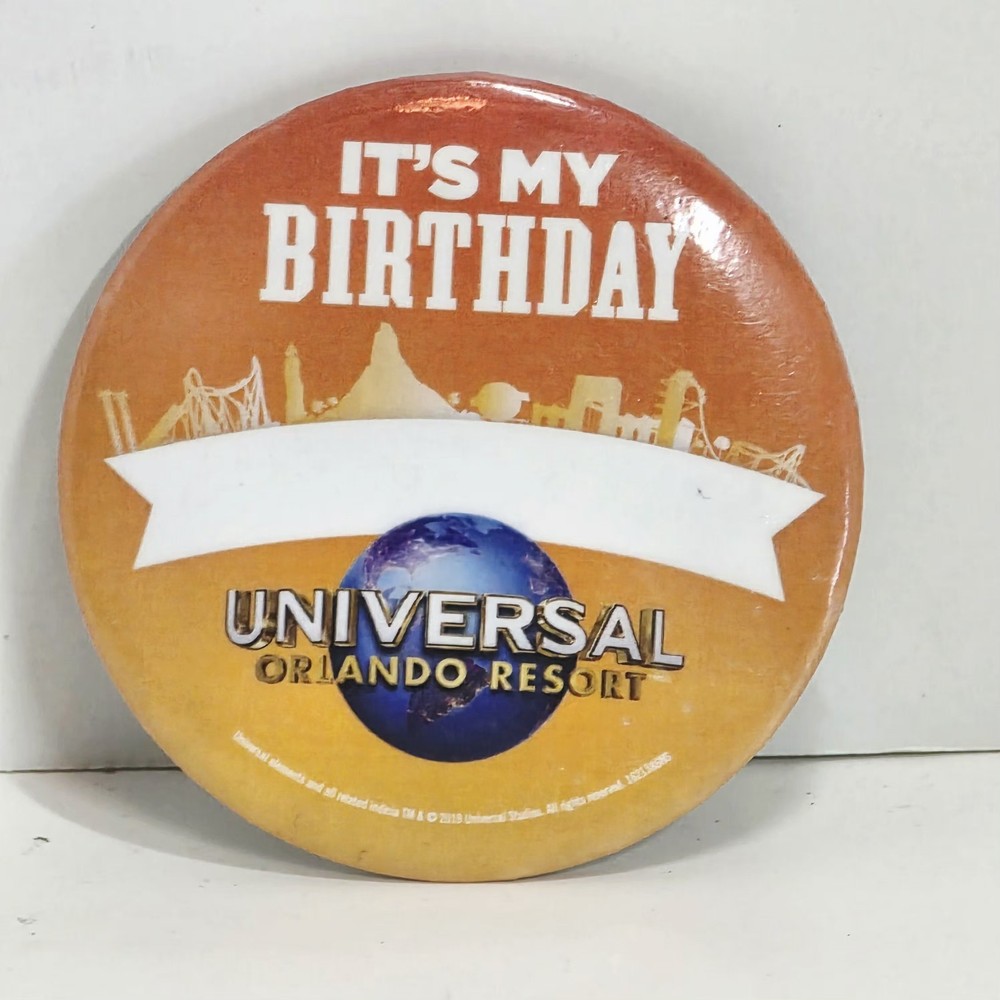 Universal Studios Orlando Resort "It's My Birthday" Pin Back Button