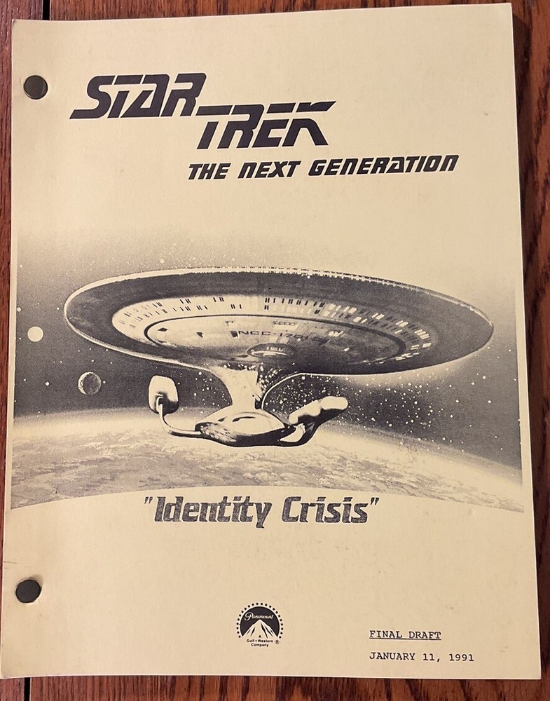Star Trek The Next Generation, Final Draft Script, 1991, Identity Crisis