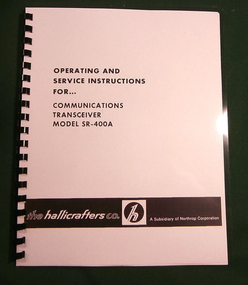 Hallicrafters SR-400A Instruction Manual: 11" X 24" Foldout Schematic Included!