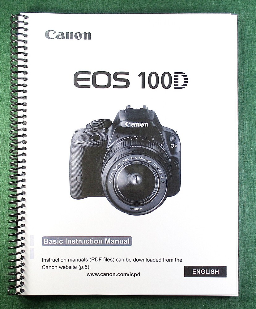 Canon EOS-100D Basic Instruction Manual: 112 Pages & Protective Covers!