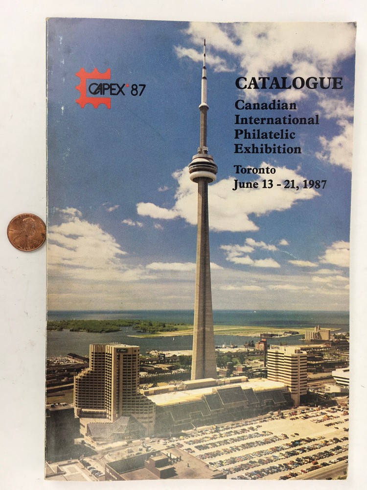 1987 CAPEX Catalogue Canadian Philatelic Exhibition Catalog Stamp Collecting
