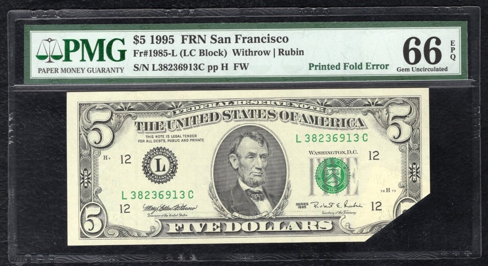FR. 1985-L 1995 $5 FRN “PRINTED FOLD ERROR” PMG GEM UNCIRCULATED-66EPQ