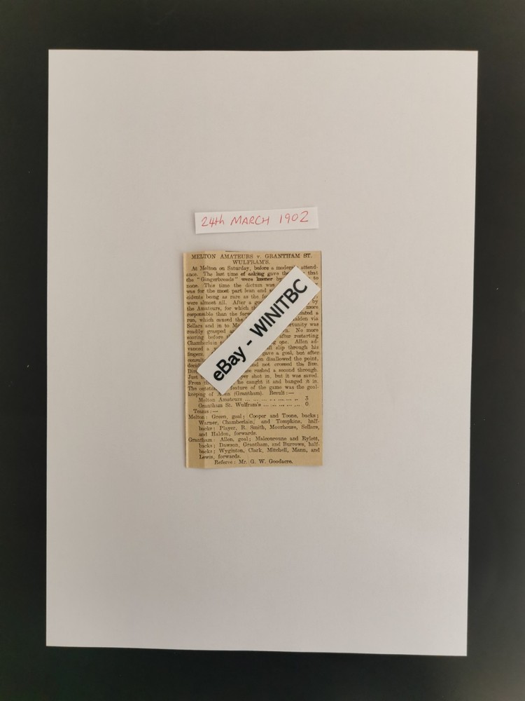 1902 ORIGINAL MELTON AMATEURS v GRANTHAM ST WULFRAMS