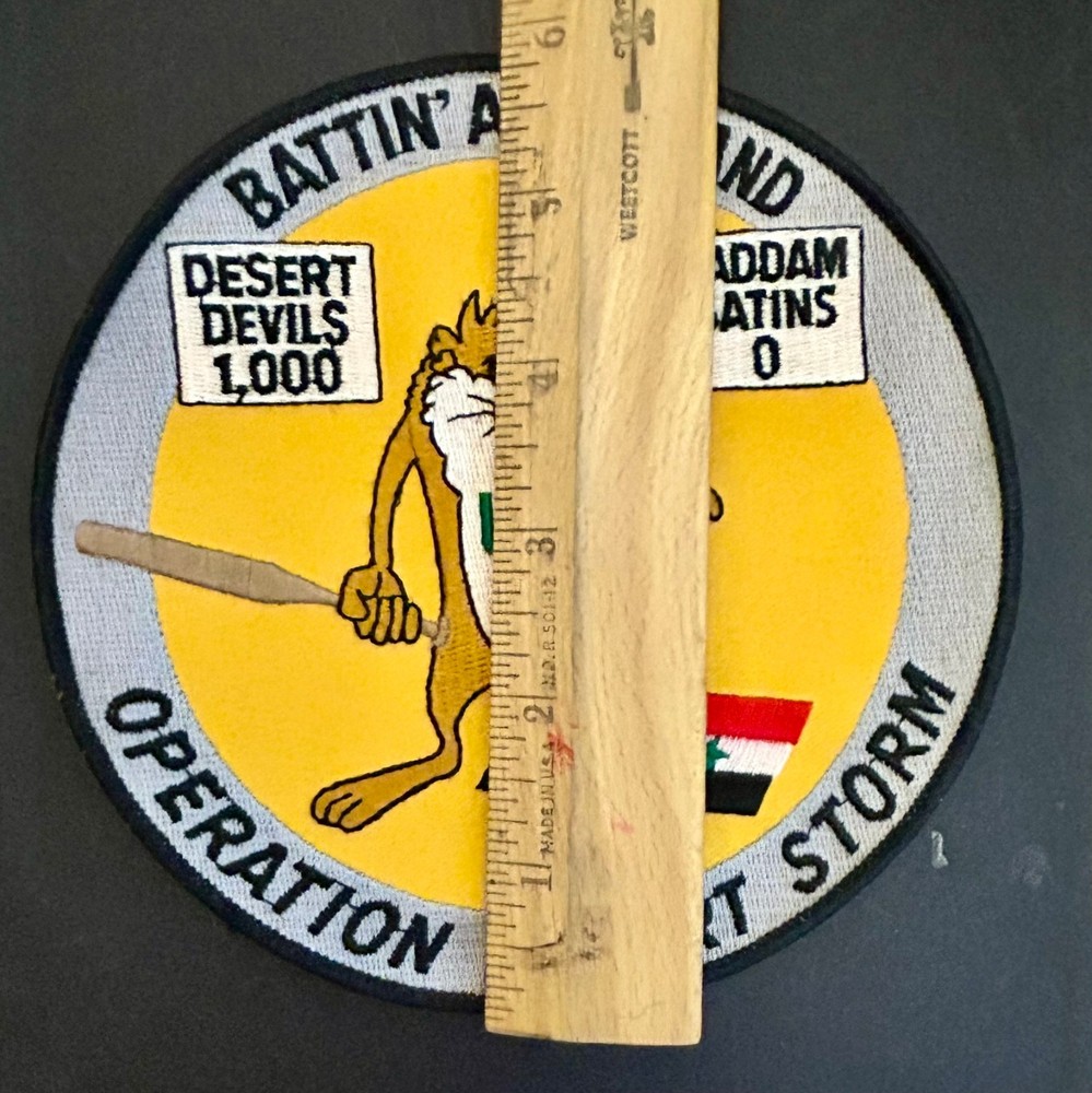 6" 1991 Operation DESERT STORM 'BATTIN A THOUSAND' Desert Devils LARGE PATCH