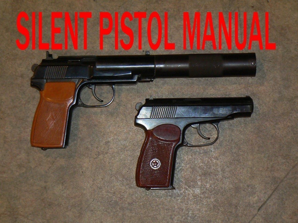 SOVIET 6P9  SILENCED PISTOL MANUAL   RARE  REFERENCE