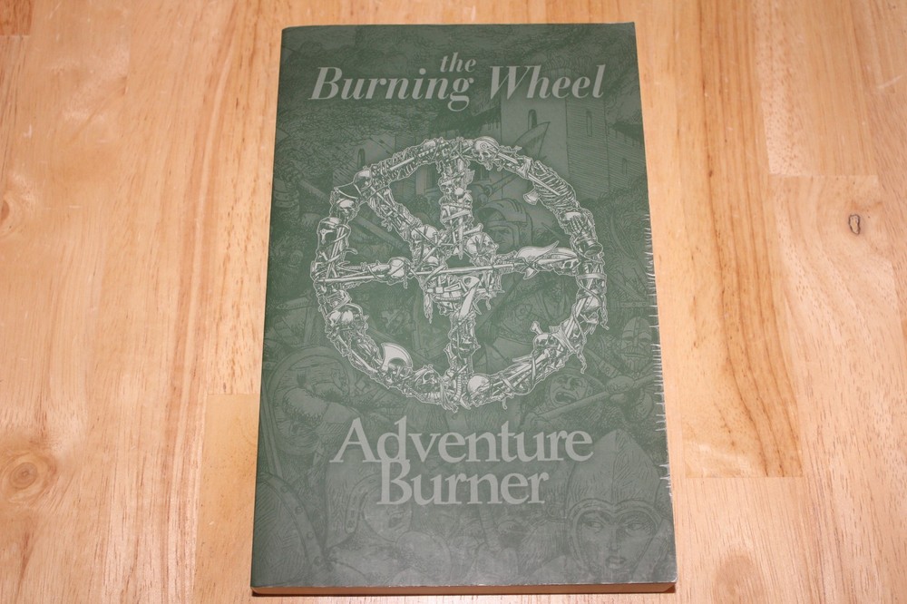 The Burning Wheel: Adventure Burner (Paperback, 2010) Signed copy