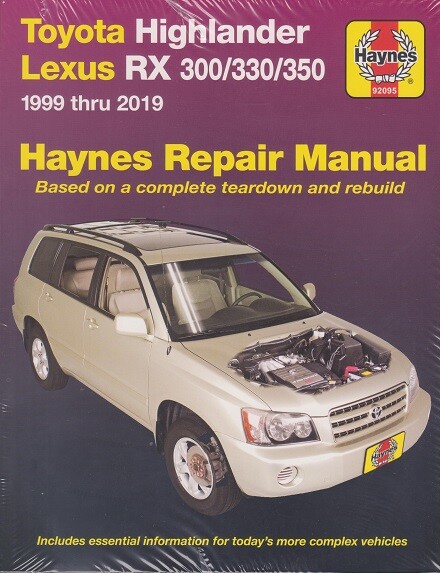 PRINTED BOOK 01-19 Toyota Highlander 99-19 RX300 RX330 RX350 Repair Manual 3734