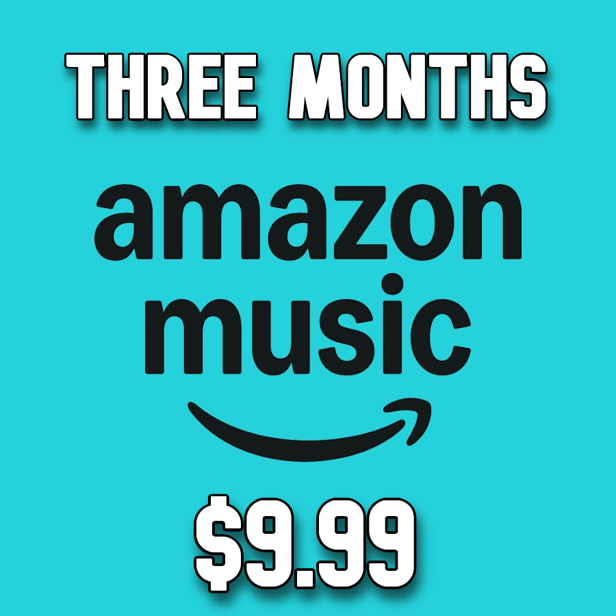 $36 VALUE! Amazon Music Three Months Subscription Code - Digital Code