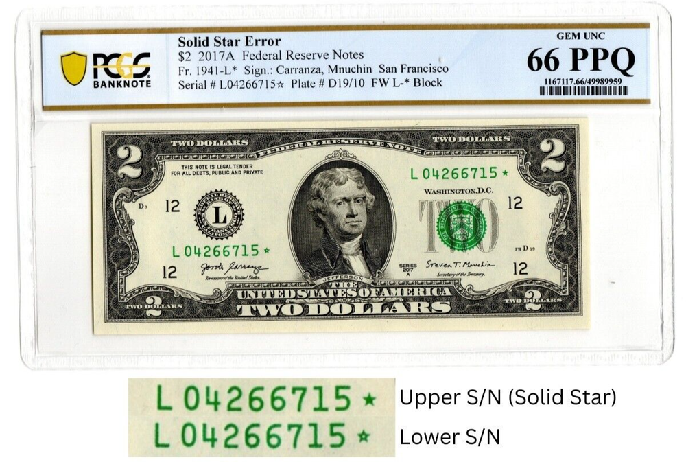 2017A Star $2 Two Dollar PCGS Graded Gem 66PPQ SOLID/FILLED STAR Error Note RARE