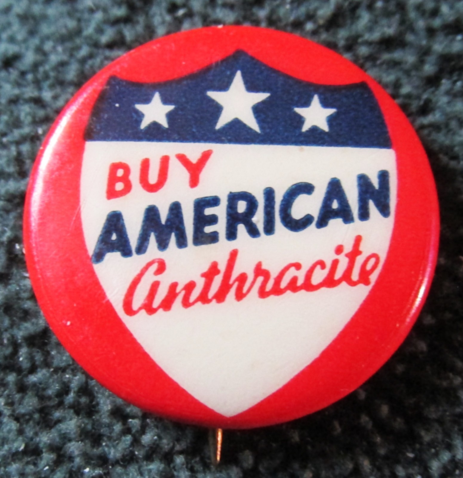 Buy American Anthracite Coal Celluloid Advertising Pinback Button