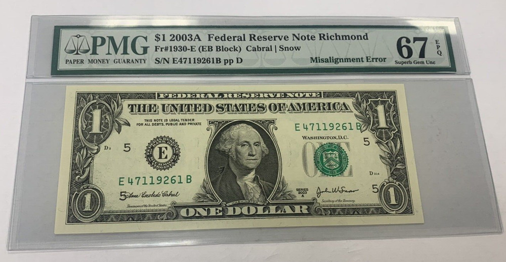 2003A Federal Reserve Misalignment Error ~ PMG 67 EPQ Superb Gem Unc E47119261B