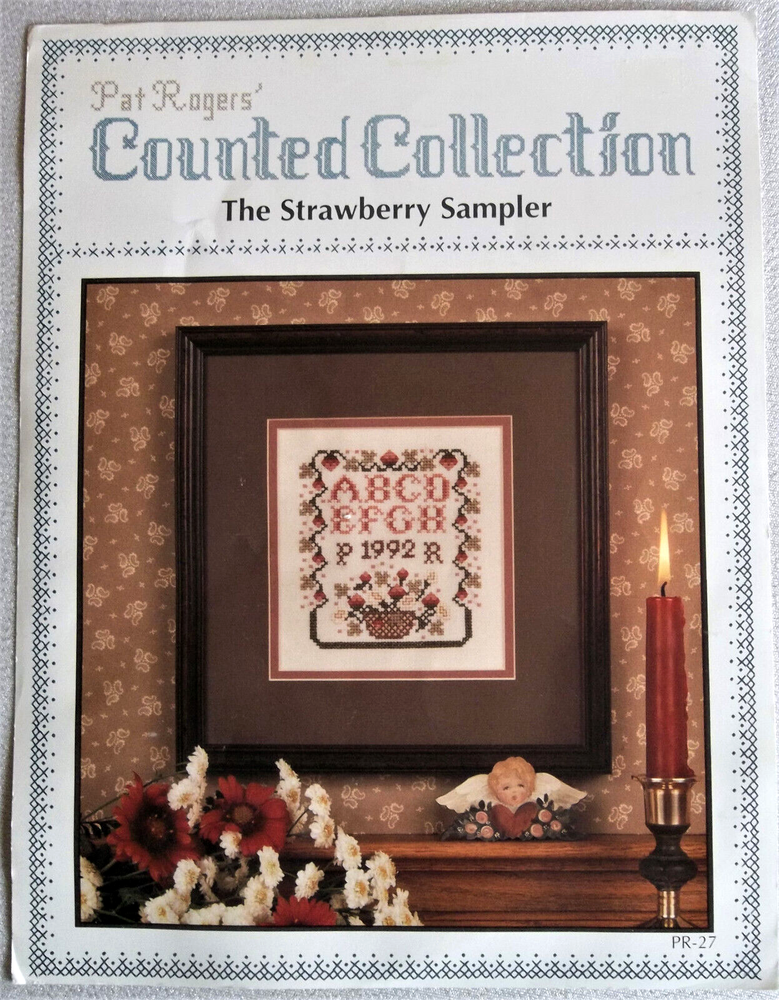 Pat Rogers' THE STRAWBERRY SAMPLER Cross Stitch Pattern Counted Collection