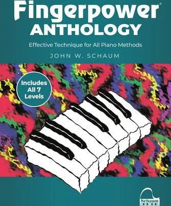Fingerpower Anthology - Effective Technique for All Piano Methods