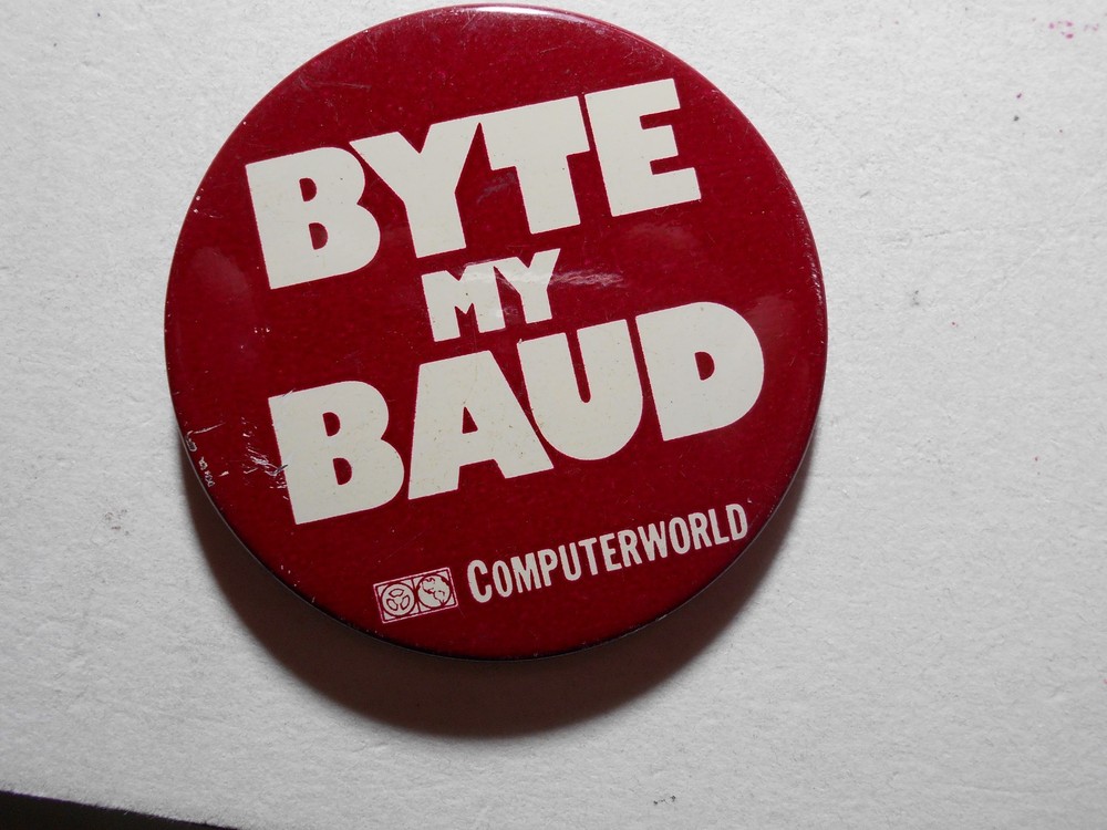 AD0004: Computerworld Byte my Baud Pin-Back Button 2-1/4"