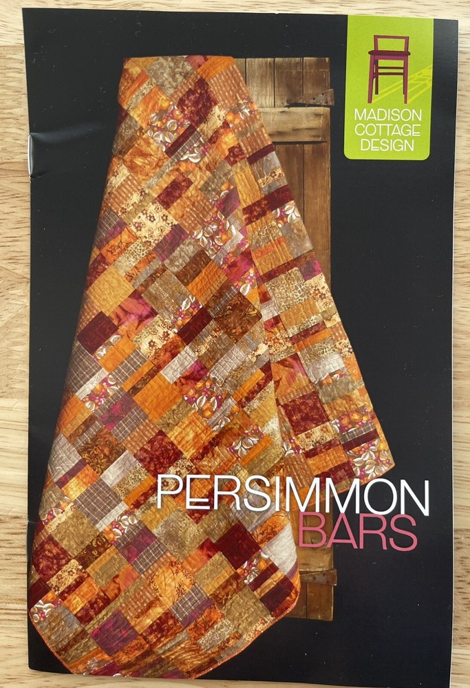 PERSIMMON BARS Quilt Pattern by Madison Cottage Design For Multiple Sizes