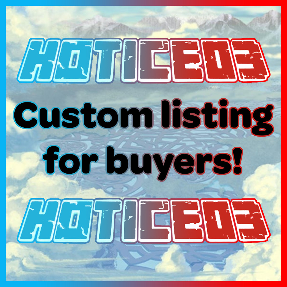 CUSTOM LISTING - PLEASE MESSAGE BEFORE ORDERING!