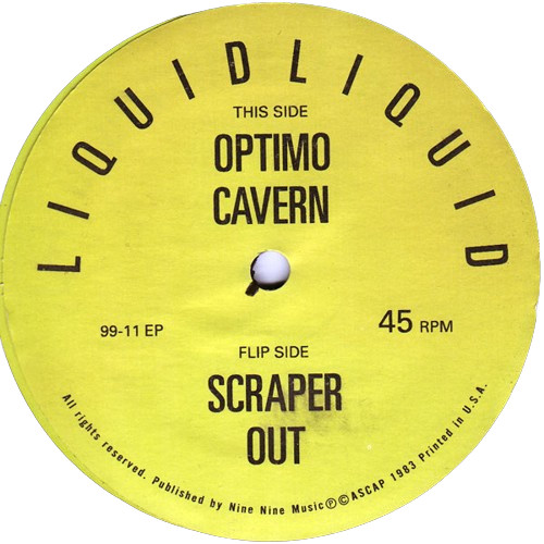 Liquid Liquid - 'Optimo / Cavern' EP 12"