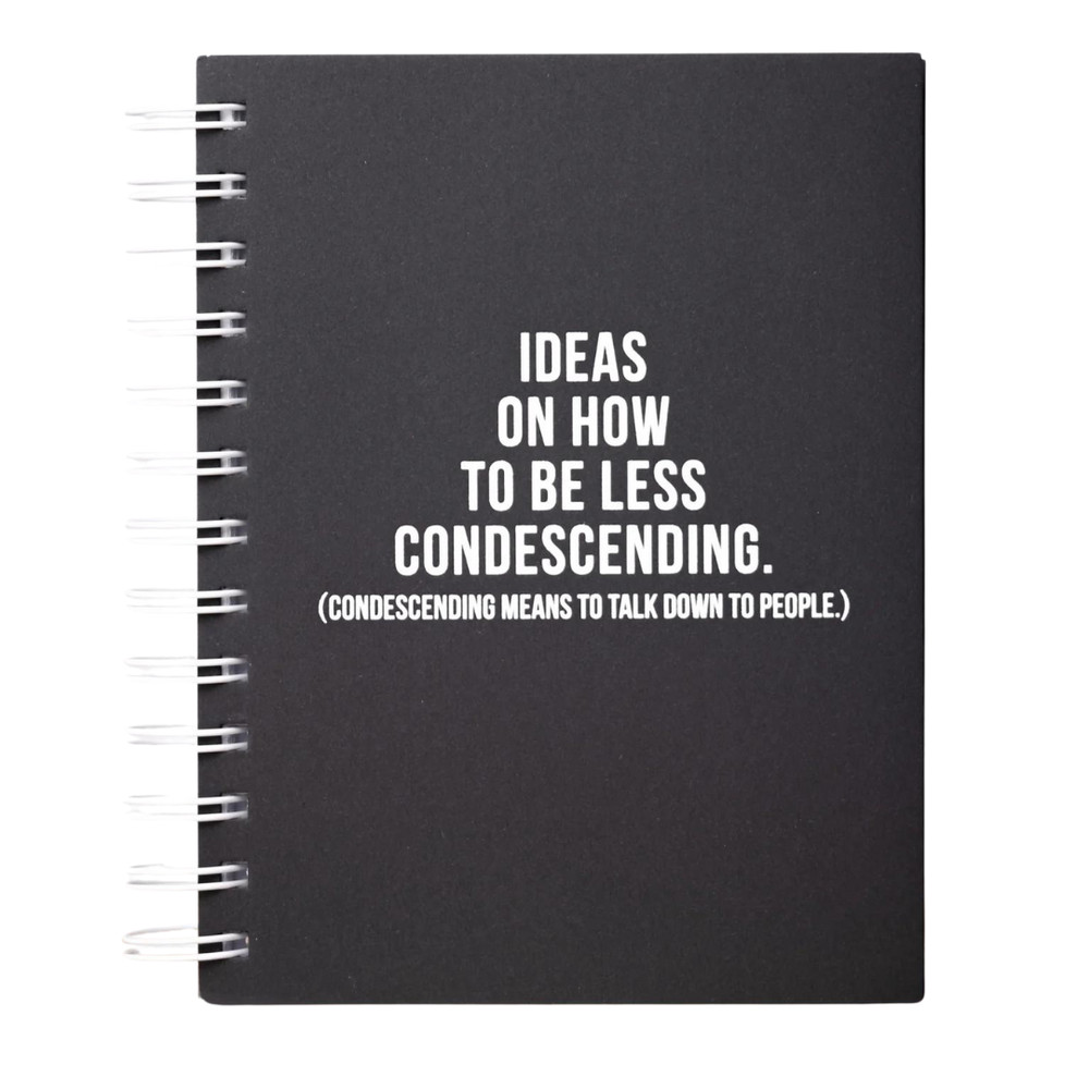 Meriwether How To Be Less Condescending Journal
