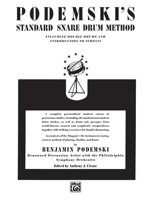 Podemski's Standard Snare Drum Method by Benjamin Podemski / ed. Anthony J.