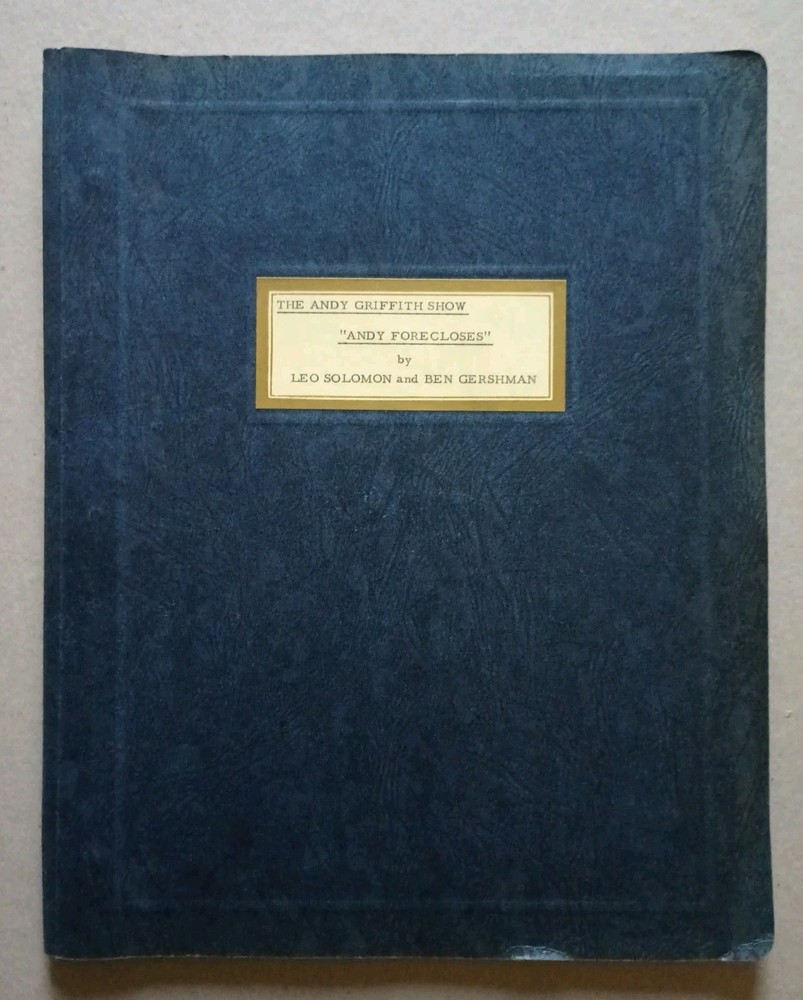 Original ANDY GRIFFITH SHOW TV SCRIPT 'Andy Forecloses' + Handwritten Notes