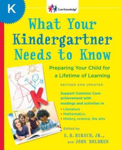 What Your Kindergartner Needs to Know (Revised and updated): Preparing Yo - GOOD