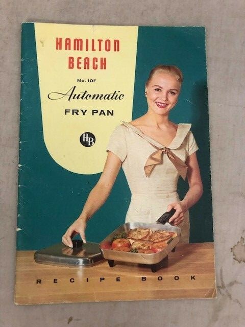 Hamilton Beach No.10f Automatic Fry Pan Recipe Book