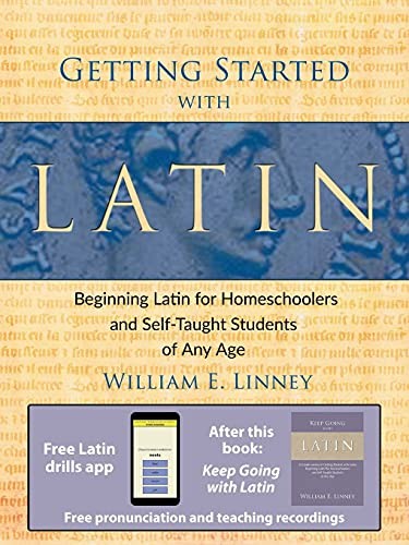 Getting Started with Latin: Beginning Latin fo... by William E. Linney Paperback