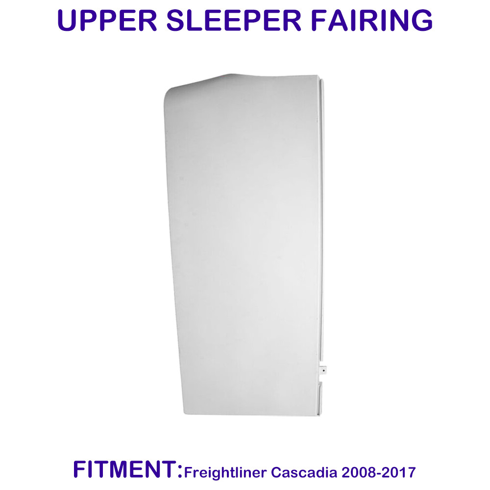 For Freightliner Cascadia 2008-2017 Upper Sleeper Fairing Driver (LH) Side