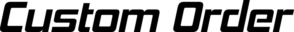 Custom Order