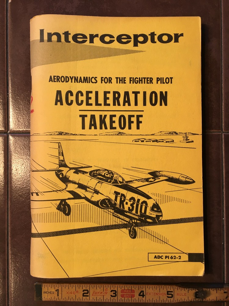Interceptor Acceleration-Takeoff for the Fighter Pilot Training Manual