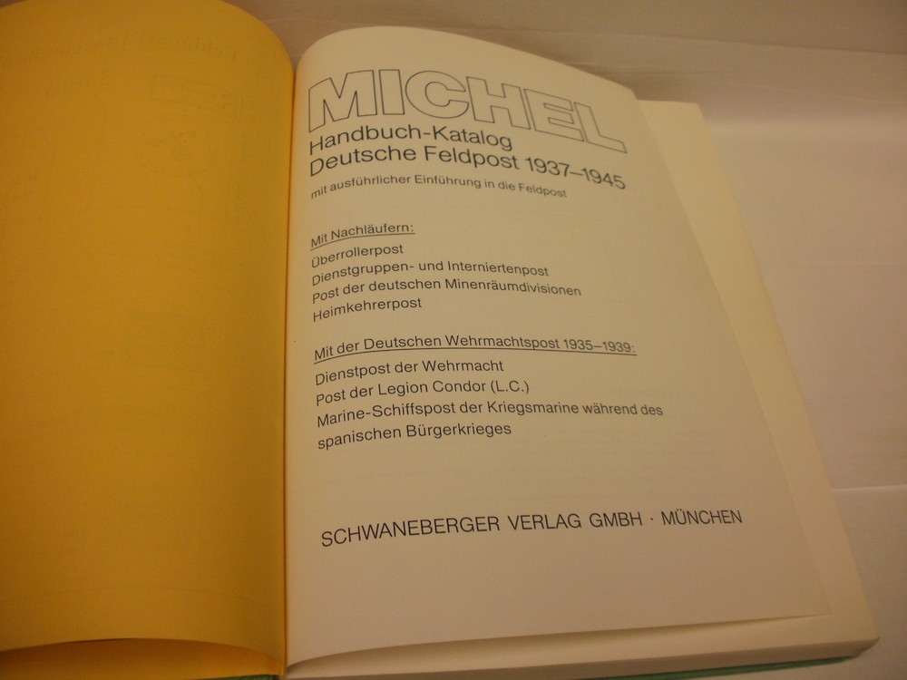 WW II era GERMAN POSTAGE, Michel Handbuch-Katalog Deutsche Feldpost 1937-1945