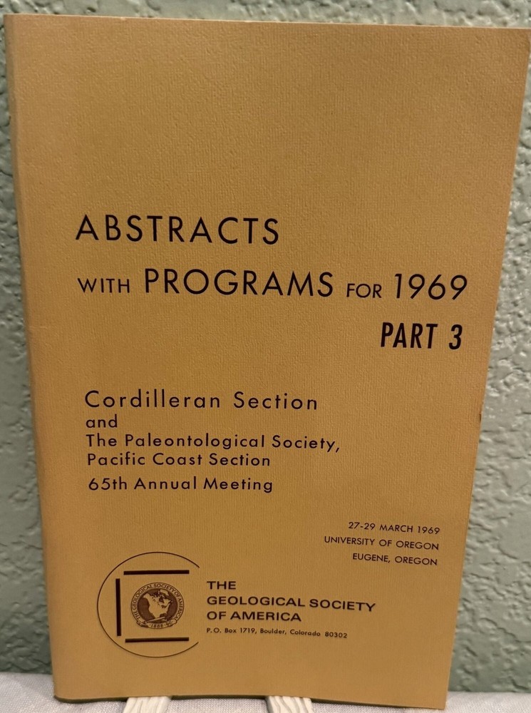 The Society / Abstracts with Programs for 1969 Part 3