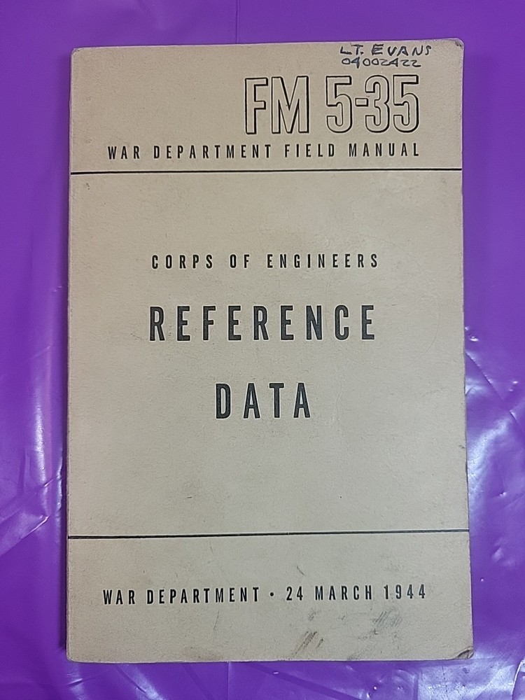 WW2 War Department 1943 Engineer Field Manual 1944 Corps Of Engineers Ref Data