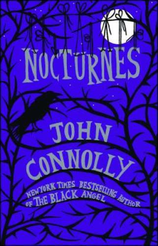Nocturnes - Paperback By Connolly, John - GOOD