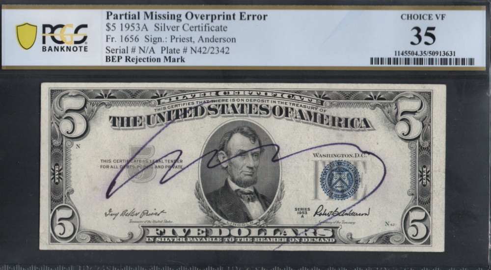 SERIES 1953A MISSING SERIAL # OVERPRINT ERROR $5 SILVER CERTIFICATE! PCGS 35!