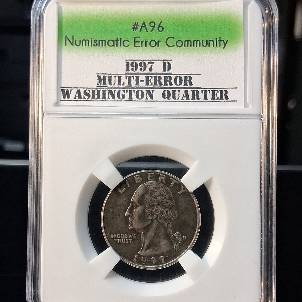 1997 25C Washington Quarter Multi-Error Denver Mint Numismatic Error A96