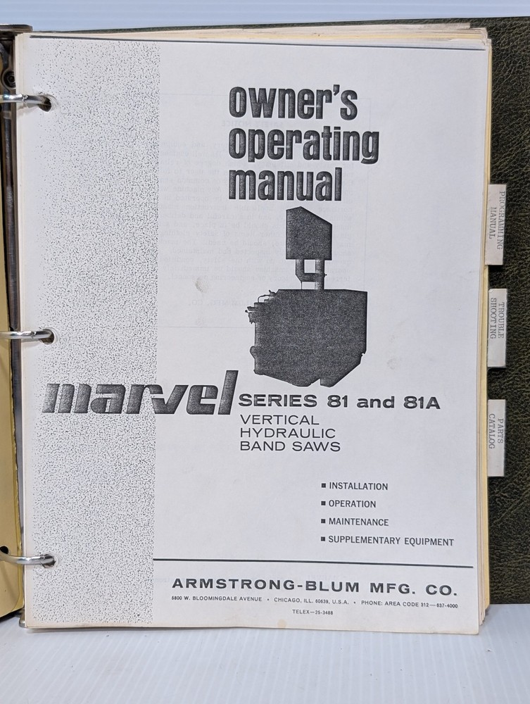 Marvel Series 81, 81A PC Vertical Hydraulic Bandsaw Machine Reference Manual