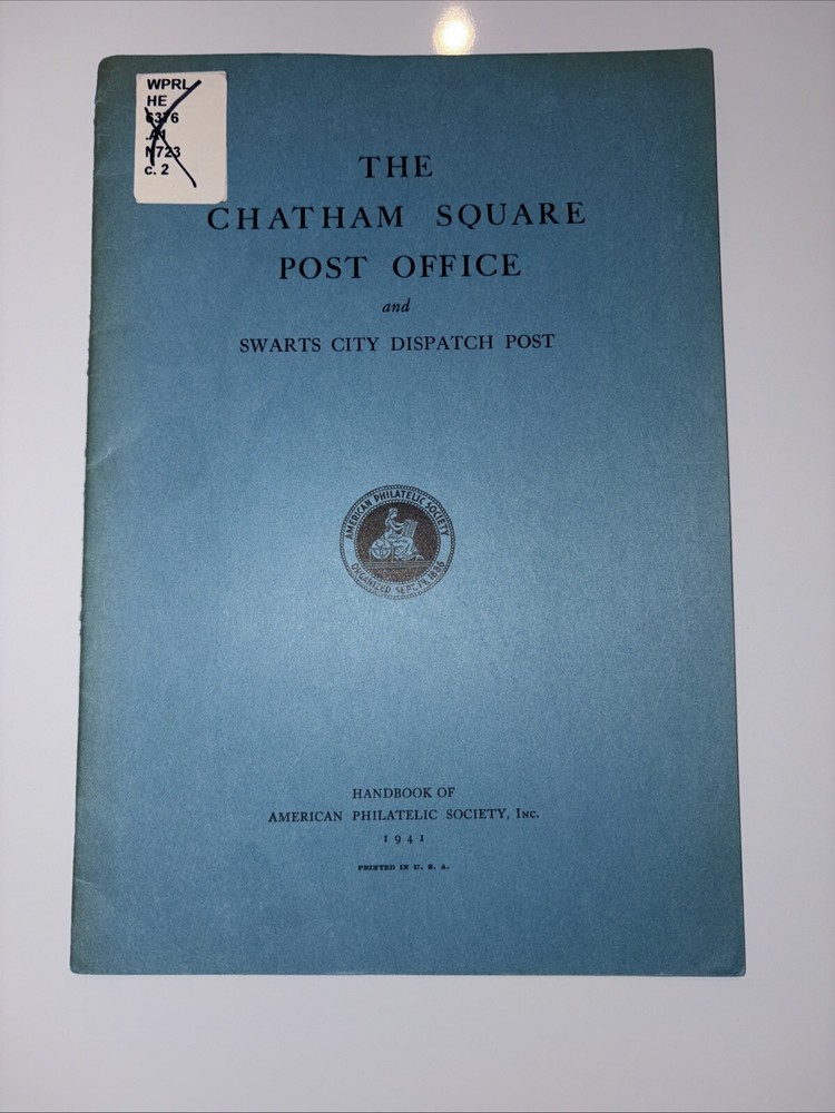 The Chatham Square Post Office and Swarts City Dispatch Post (1941)