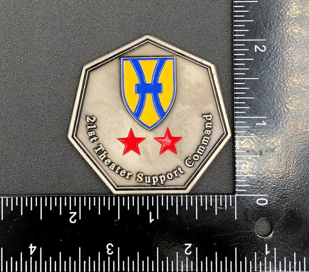 US Army 21st Theater Support Command Challenge Coin Challenge Token