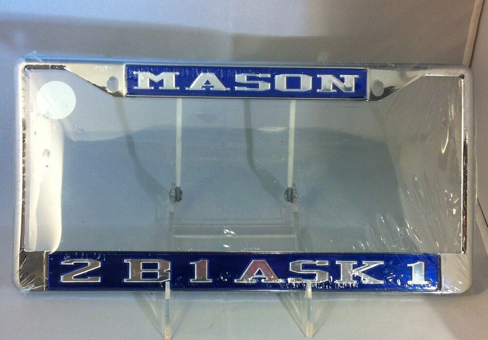 Mason 2B1 Ask1 License Plate Frame-New!