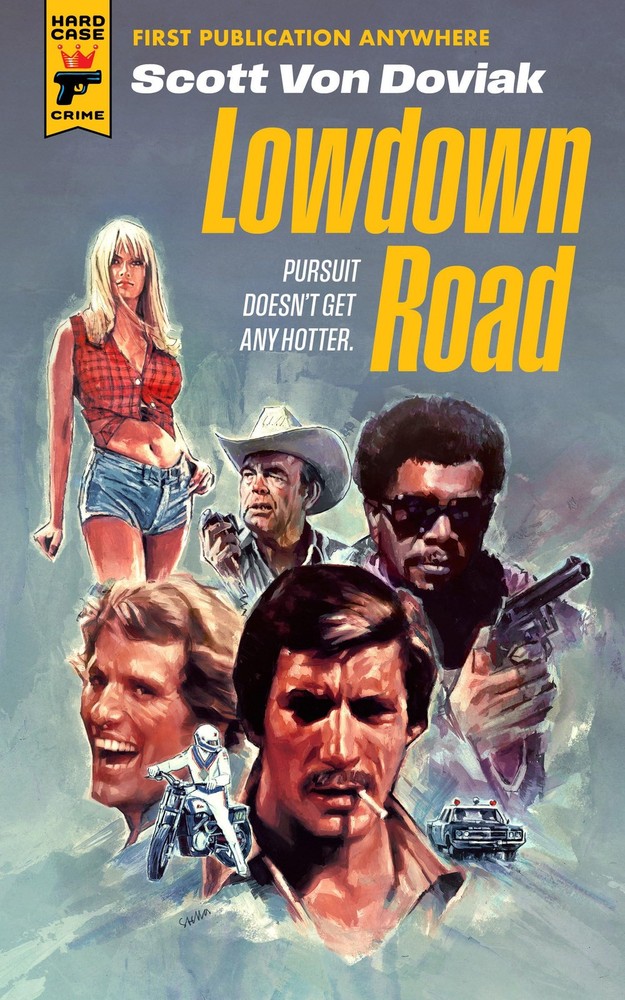 Lowdown Road (Hard Case Crime), Von Doviak, Scott, Excellent Book