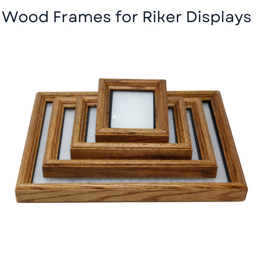 Oak Wood Frames for Riker Display Cases Multiple Sizes