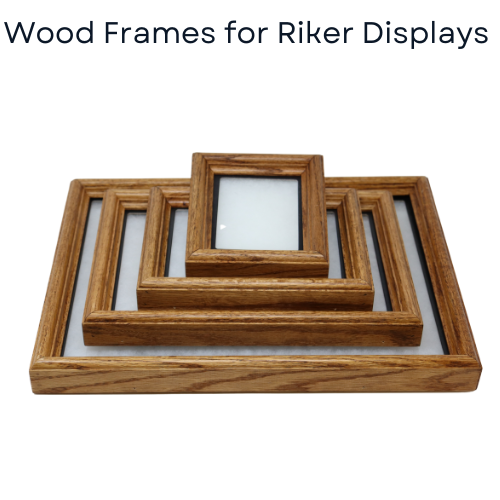 Oak Wood Frames for Riker Display Cases Multiple Sizes