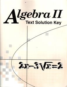 ABEKA Algebra II Text Solution Key