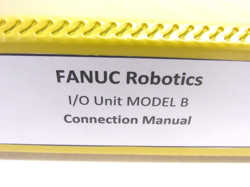 FANUC ROBOTICS I/O UNIT MODEL B CONNECTION MANUAL